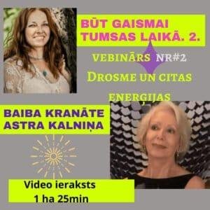 Dabiskais likums. Baiba un Astra