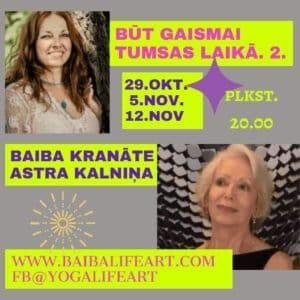 Drosme un citas Jaunās Zemes enerģijas. Baiba un Astra